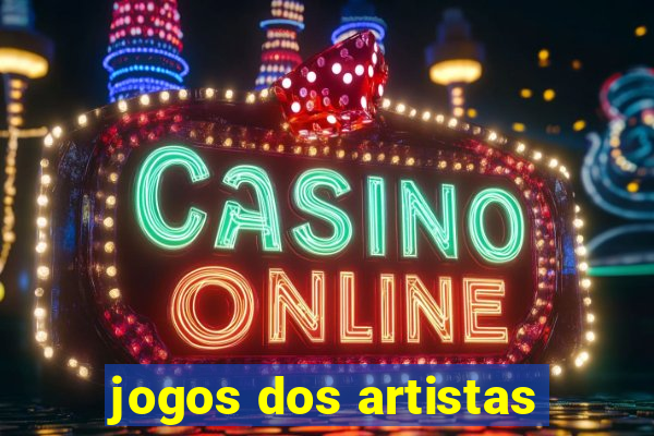 jogos dos artistas