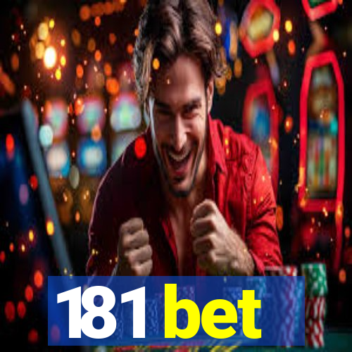 181 bet