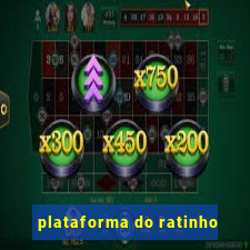 plataforma do ratinho