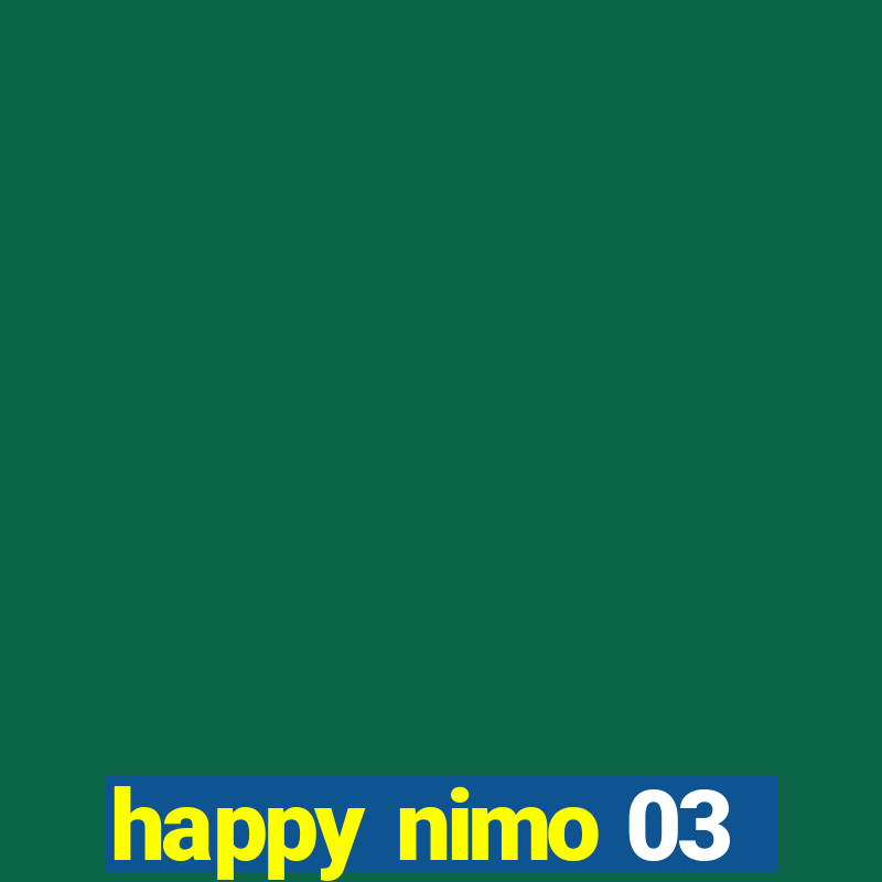 happy nimo 03