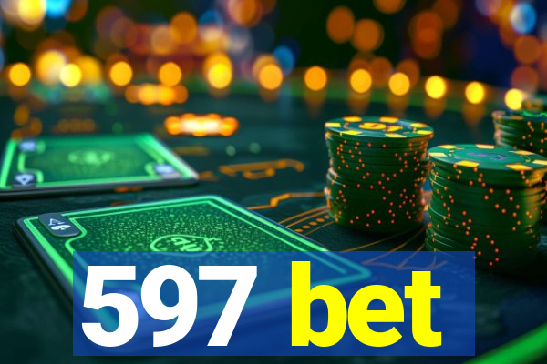 597 bet