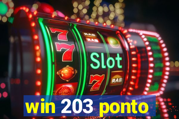 win 203 ponto