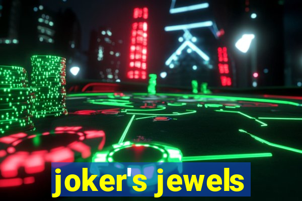 joker's jewels