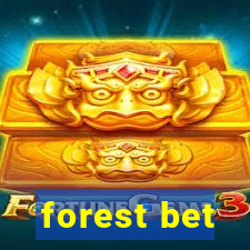 forest bet