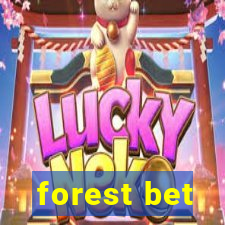 forest bet