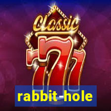 rabbit-hole