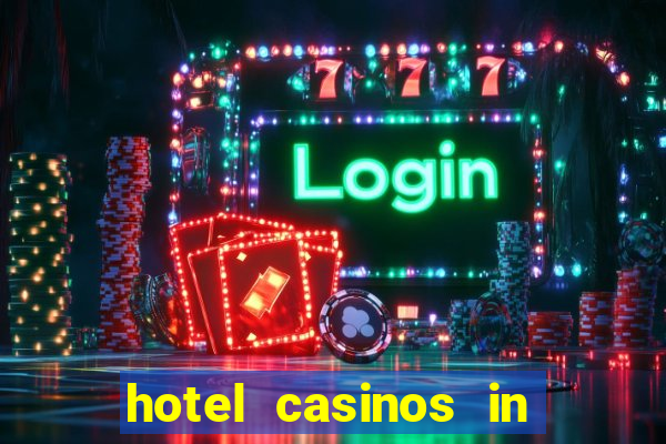 hotel casinos in las vegas nevada