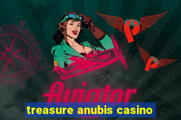 treasure anubis casino