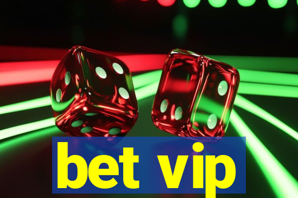 bet vip