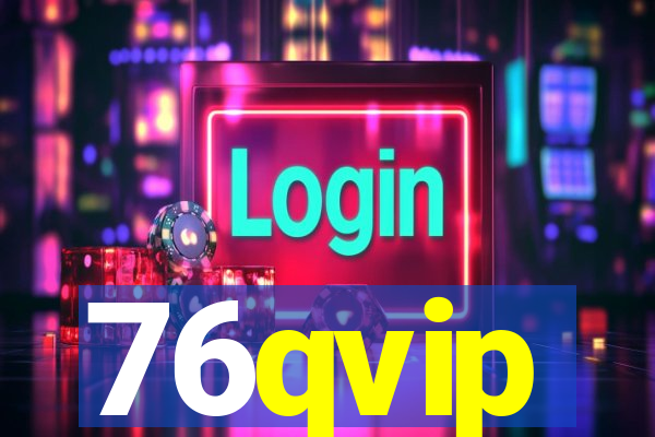 76qvip