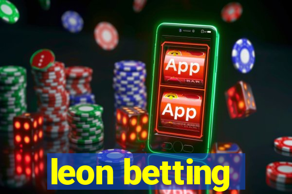 leon betting