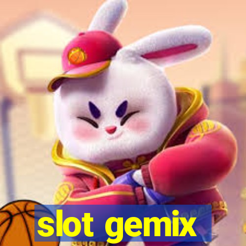 slot gemix