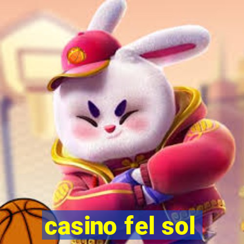 casino fel sol