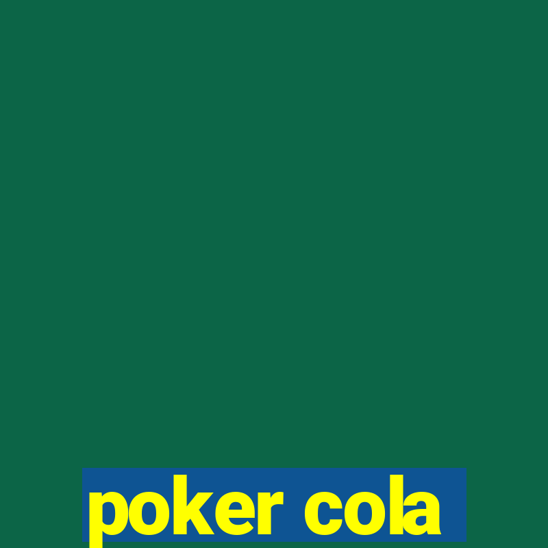 poker cola