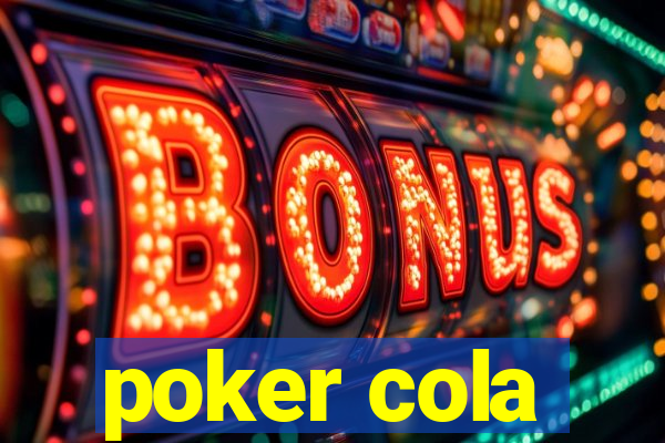 poker cola