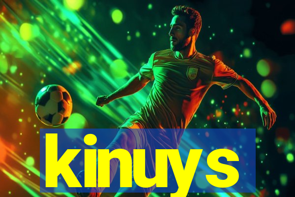 kinuys