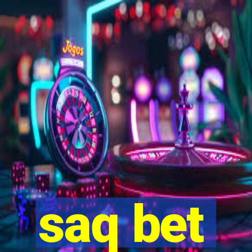 saq bet