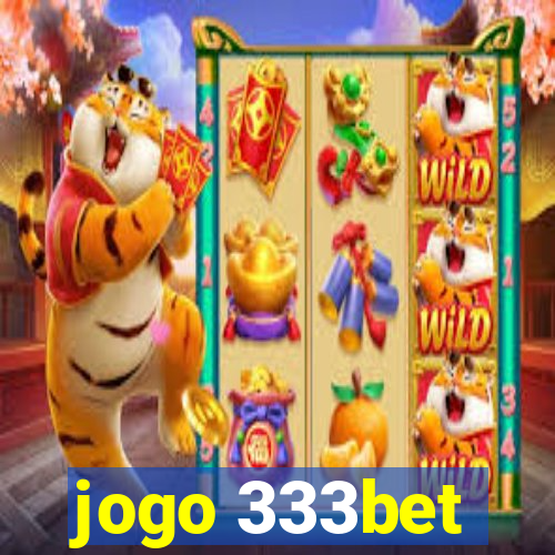 jogo 333bet