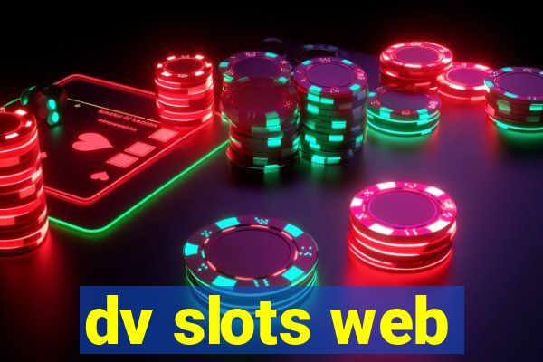 dv slots web