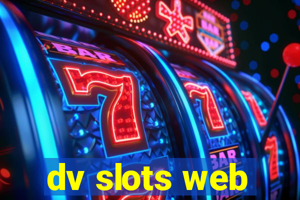 dv slots web