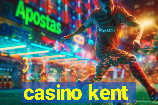 casino kent