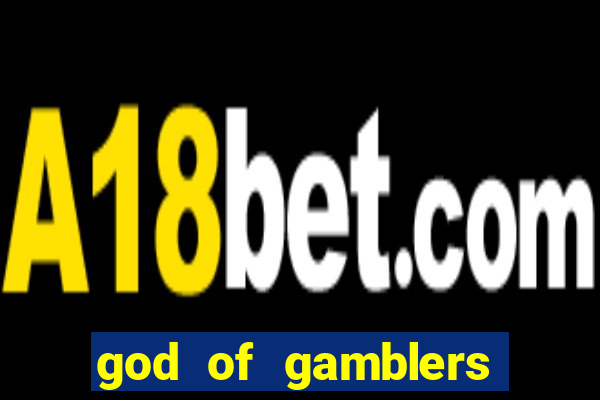 god of gamblers dublado online