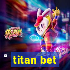 titan bet