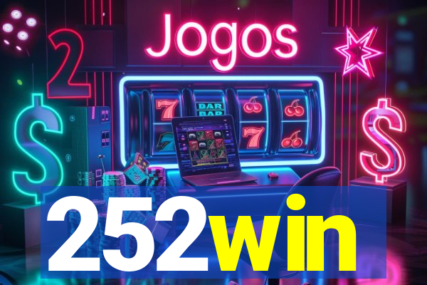 252win