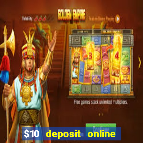 $10 deposit online casino australia