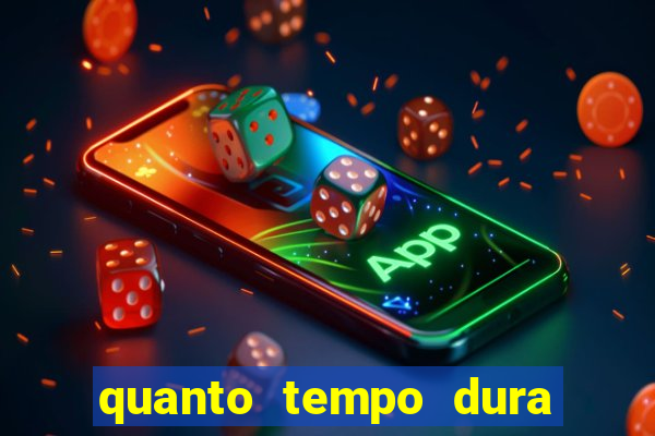 quanto tempo dura um bingo