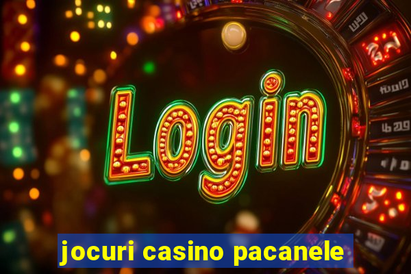 jocuri casino pacanele