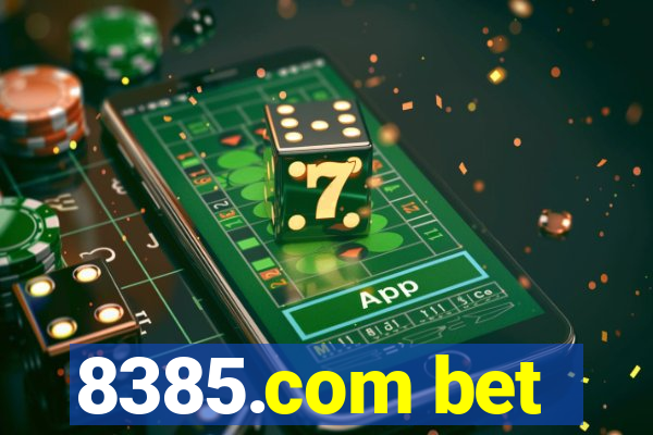 8385.com bet