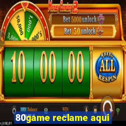 80game reclame aqui