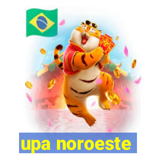 upa noroeste