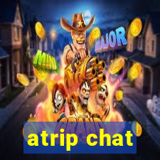 atrip chat