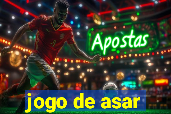 jogo de asar