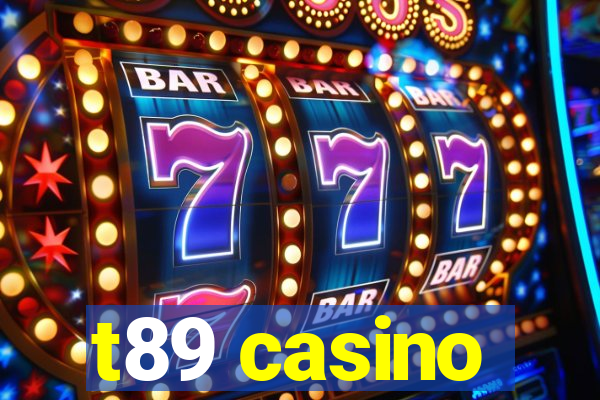 t89 casino