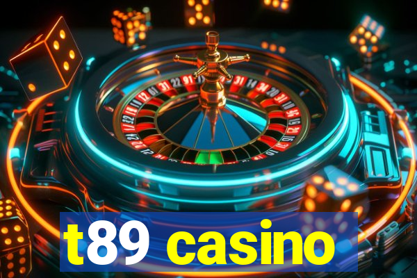 t89 casino