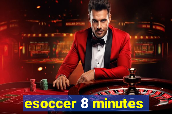 esoccer 8 minutes