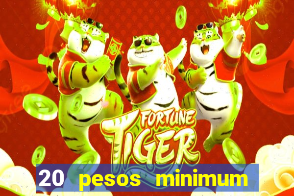 20 pesos minimum deposit casino philippines