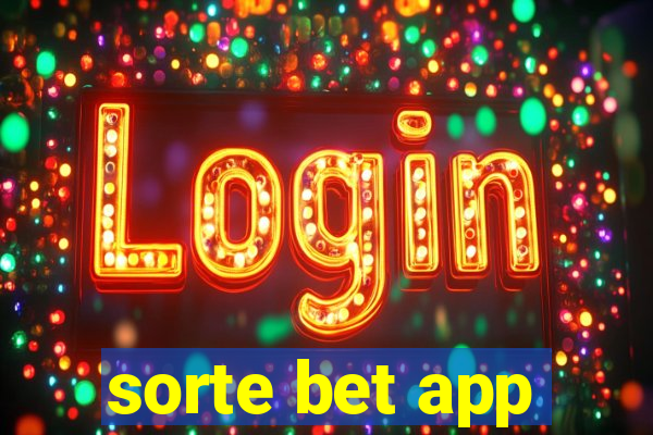 sorte bet app