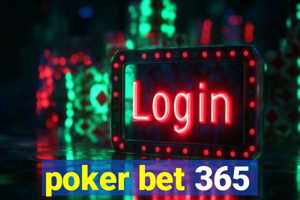 poker bet 365