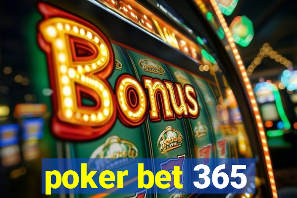 poker bet 365