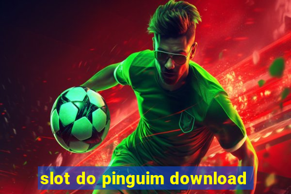 slot do pinguim download