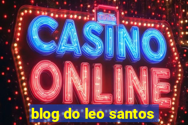 blog do leo santos