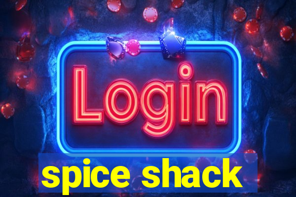 spice shack