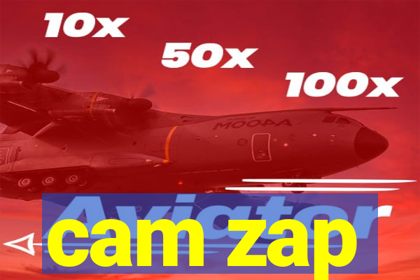 cam zap