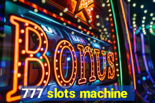 777 slots machine