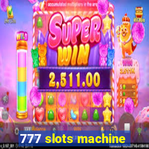 777 slots machine