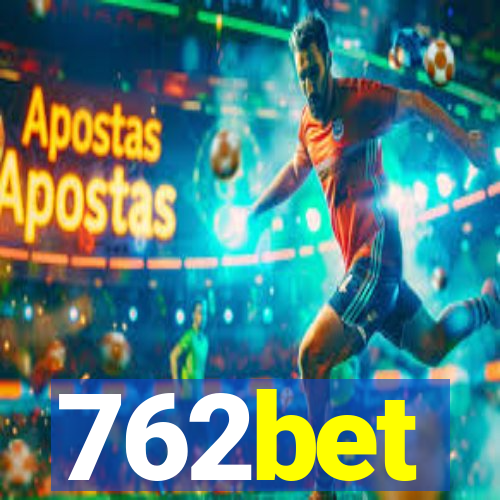 762bet